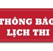Lịch thi HK 2 Khoa CNKT Điện - Điện tử 2020